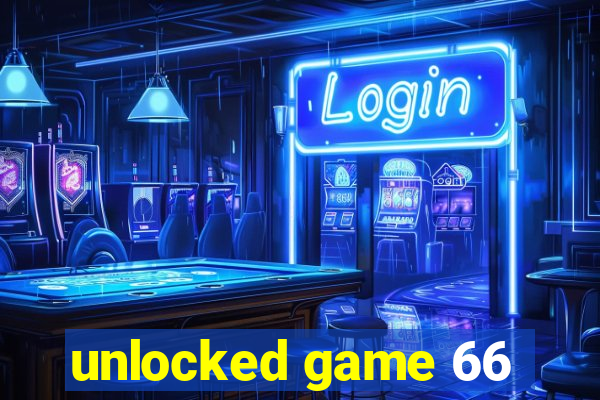 unlocked game 66